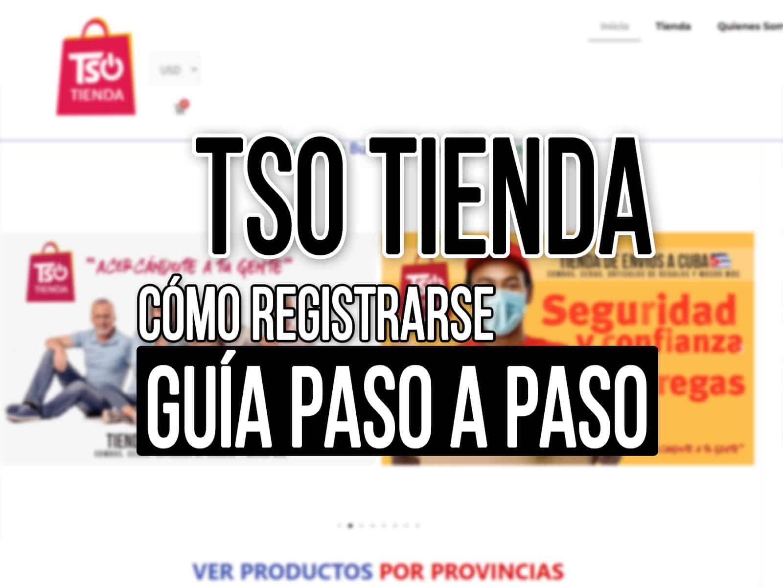 como registrarse en tsotienda