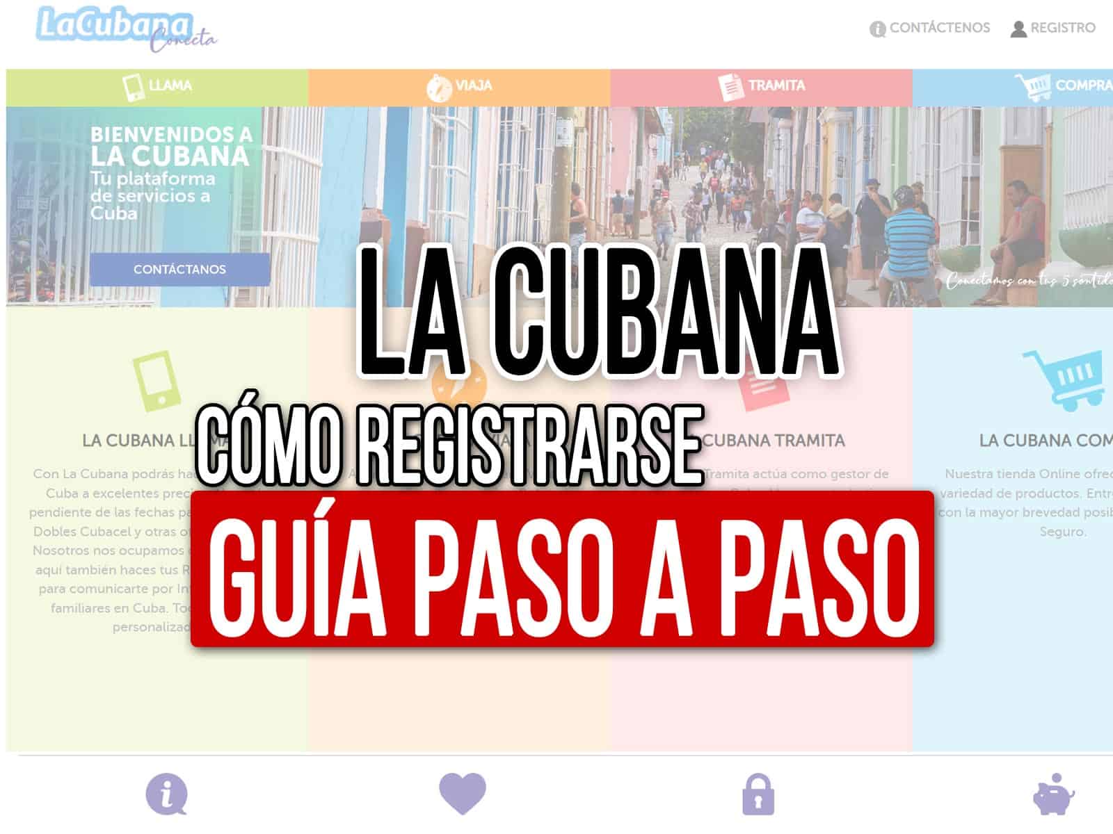 como registrarse en la cubana